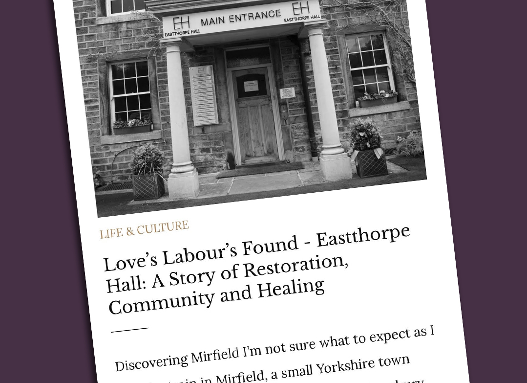 Eastthorpe Hall article for Read The Room Magazine